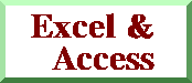 Excel &   Access